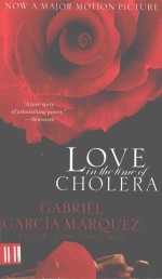 LOVE IN THE TIME OF CHOLERA