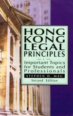 Hong Kong Legal Principles Important Topics for Students and Professionals Second Edition