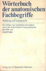 WORTERBUCH DER ANATOMISCHEN FACHBEGRIFFE ABLEITUNG UND AUSSPRACHE