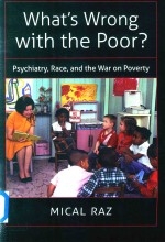 WHAT'S WRONG WITH THE POOR? PSYCHIATRY