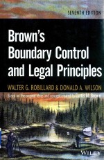 Brown's Boundary Control and Legal Principles Seventh Edition