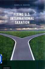 Fixing U.S. International Taxation