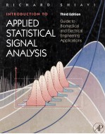 INTRODUCTION TO APPLIED STATISTICAL SIGNAL ANALYSIS:GUIDE TO BIOMEDCAL AND ELECTRICAL ENGINEERING AP