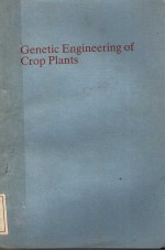 GENETIC ENGINEERING OF CROP PLANTS