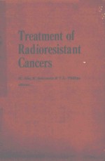 TREATMENT OF RADIORESISTANT CANCERS