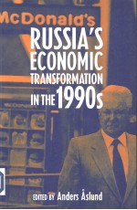 RUSSIA'S ECONOMIC TRANSFORMATION IN THE 1990S