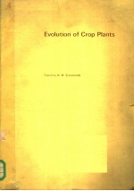 EVOLUTION OF CROP PLANTS