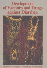 DEVELOPMENT OF VACCINES AND DRUGS AGAINST DIARRHEA