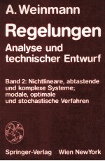 Regelungen Analyse und tecnischer Entwurf Band 2:Nichtlineare