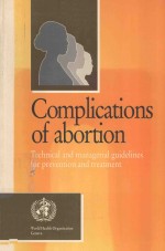 COMPLICATIONS OF ABORTION