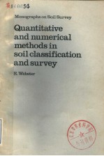 QUANTITATIVE AND NUMERICAL METHODS IN SOIL CLASSIFICATION AND SURVEY