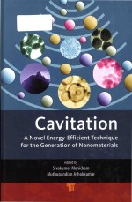 Cavitation a novel energy-efficient technique for the generation of nanomaterials