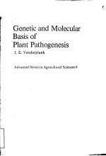 GENETIC AND MOLECULAR BASIS OF PLANT PATHOGENESIS