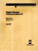 PROCEEDINGS OF SPIE Digital Wireless Communications IV