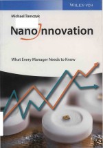 Nanoinnovation what every manager needs to know