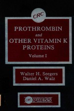 PROTHROMBIN AND OTHER VITAMIN K PROTEINS VOLUME I