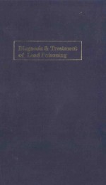 DIAGNOSIS & TREATMENT OF LEAD POISONING