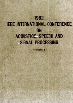 ICASSP 82 PROCEEDINGS MAY 3.4.5.1982 PALAIS DES CONGRES Volume 1 of 3