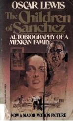 The Children of Sanchez Autobiography of A Mexican Family