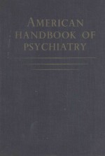 AMERICAN HANDBOOK OF PSYCHIATRY VOLUME TWO