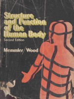 STRUCTURE AND FUNCTION OF THE HUMAN BODY SECOND EDITION