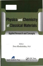 Physics and chemistry of classical materials applied research and concepts