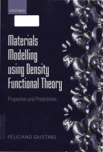 Materials modelling using density functional theory properties and predictions