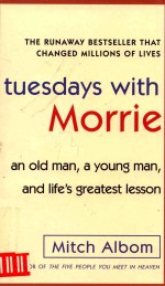 TUESDAYS WITH MORRIE