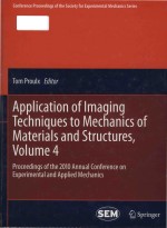 Application of imaging techniques to mechanics of materials and structures. Volume 4 proceedings of 