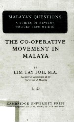 The Co-Operative Movement in Malaya