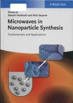 Microwaves in nanoparticle synthesis fundamentals and applications