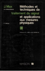 METHODES ET TECHNIQUES DE TRAITEMENT DU SIGNAL ET APPLICATIONS AUX MESURES PHYSIQUES TOME I