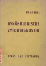 GYNAKOLOGISCHE ZYTOLOGIE ALTAS UND LEITFADEN