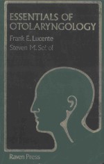 ESSENTIALS OF OTOLARYNGOLOGY