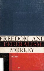 Freedom and Federalism