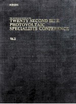 THE CONFERENCE RECORD OF THE TWENTY SECOND IEEE PHOTOVOLTAIC SPECIALLSTS CONFERENCE-1991 VOLUME I