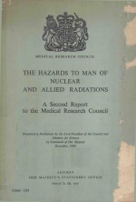 THE HAZARDS TO MAN OF NUCLEAR AND ALLIED RADIATIONS