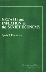 GROWTH AND INFLATION IN THE SOVIET ECONOMY