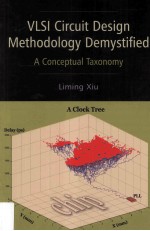 VLSI Circuit Design Methodology Demystified A Conceptual Taxonomy