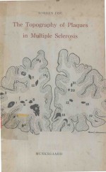 THE TOPOGRAPHY OF PLAQUES IN MULTIPLE SCLEROSIS