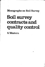 MONOGRAPHS ON SOIL SURVEY  SOIL SURVEY CONTRACTS AND QUALITY CONTROL