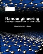 Nanoengineering global approaches to health and safety issues