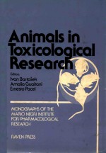 ANIMALS IN TOXICOLOGICAL RESEARCH