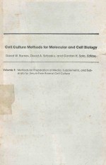 CELL CULTURE METHODS FOR MOLECULAR AND CELL BIOLOGY VOLUME 1