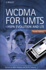 WCDMA FOR UMTS-HSPA EVOLUTION AND LTE