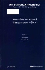 Nanotubes and related nanostructures--2014 symposium held April 21-25