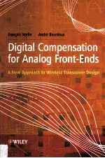 Digital Compensation for Analog Front-Ends A New Approach to Wireless Transceiver Design