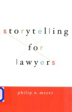 Storytelling For Lawyers