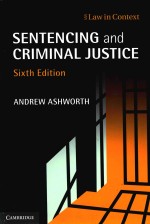 Sentencing and Criminal Justice Sixth Edition