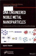 DNA engineered noble metal nanoparticles fundamentals and state-of-the-art-of nanobiotechnology